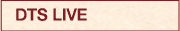 DTS Live